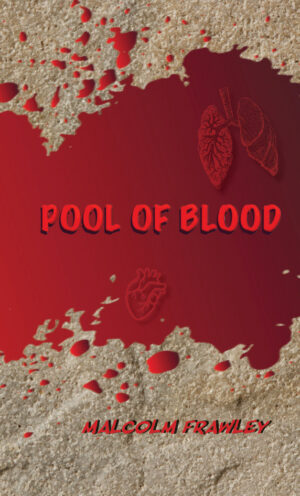 PRE ORDER - Pool of Blood